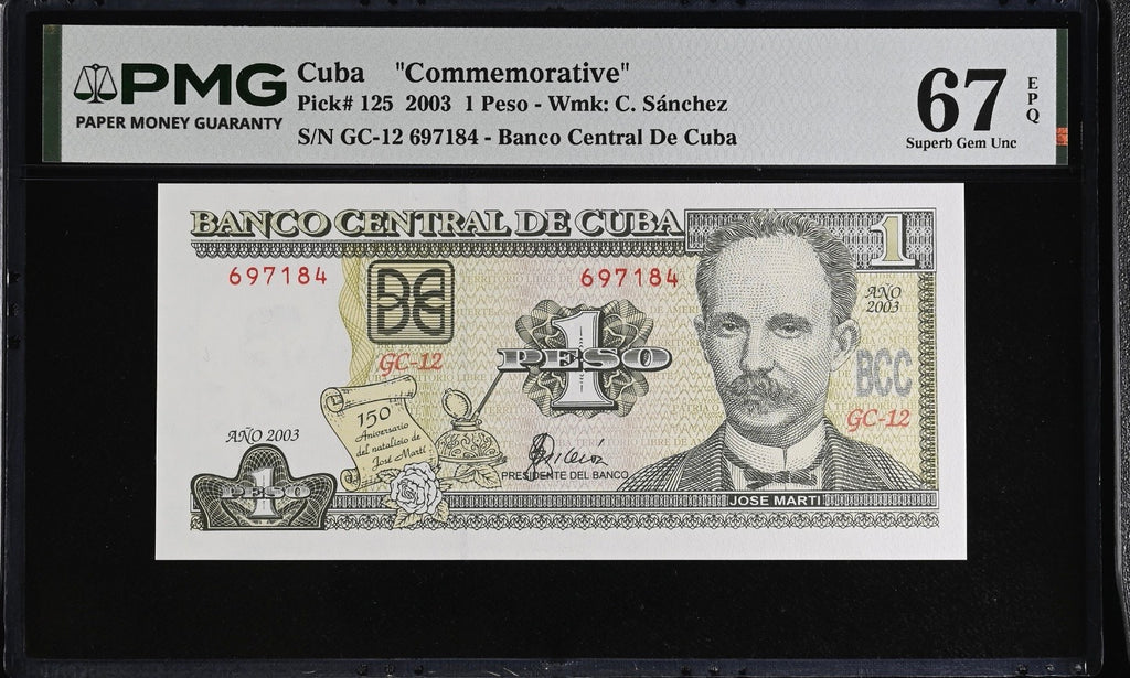 2003 1 Peso 150 Aniversario PMG 67 EPQ