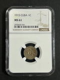 1915 Cuba 1C MS 61 NGC