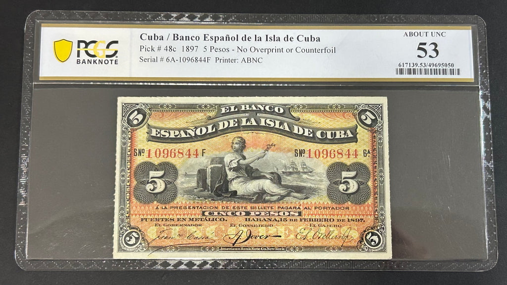 1897 5 Peso PCGS 53 Banco Español de la Isla (Fecha Clave)
